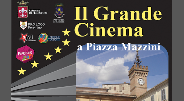 Ferentino – Torna “Il Grande Cinema” in piazza Mazzini dal 1° al 10 agosto, ecco i film