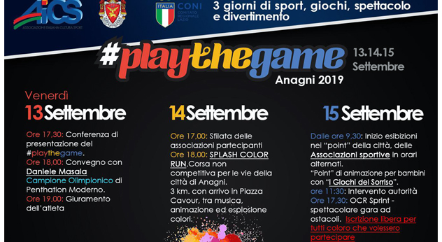 attualità sport evento sportivo Anagni Frosinone Ciociaria “Play the game” Comitato Regionale del Lazio del CONI Associazione Italiana Cultura e Sport giochi spettacolo divertimento Daniele Masala contrasto del doping “Splash color run” “I giochi del sorriso” gara di corsa manifestazione Igor Trocchia Jessica Chiarelli Daniele Natalia