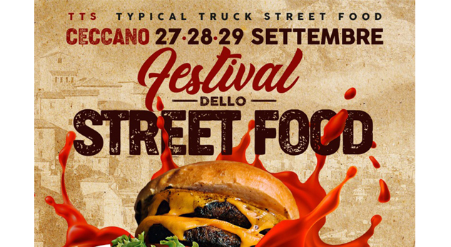 Ceccano – Nel prossimo weekend arriva il Festival dello Street Food