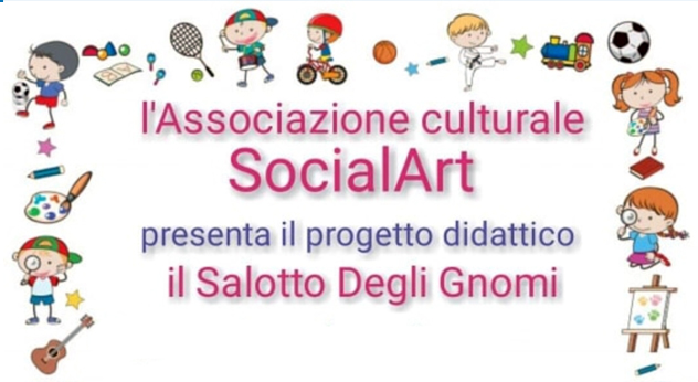 Veroli – L’associazione SocialArt presenta il progetto didattico “Il Salotto degli Gnomi”