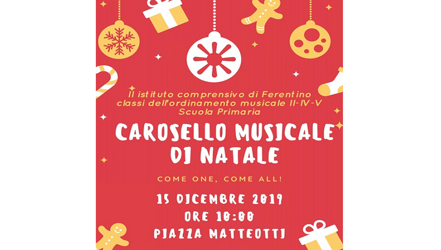 CAROSELLO MUSICALE DI NATALE - FERENTINO attualità cultura spettacolo Ferentino Frosinone Ciociaria musica Concerti concorsi programma eventi appuntamenti eventi natalizi “Il Natale delle Meraviglie” iniziative Amministrazione comunale Pro Loco “Le Botteghe sotto i Campanili” istituti scolastici piazza Matteotti Istituto Comprensivo 2 di Ferentino Luigi Abbate Casa di Babbo Natale Antonio Pompeo