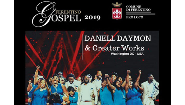 attualità cultura spettacolo musica evento Gospel Ferentino Frosinone Ciociaria appuntamento musicale festività natalizie generi musicali Ferentino Gospel 2019 sound afro-americano Danell Daymon & Greater Works concerto chiesa abbaziale di Santa Maria Maggiore Antonio Pompeo Luigi Vittori Angelica Schietroma manifestazione