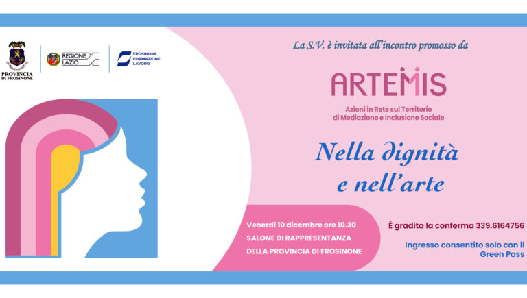 Provincia – Progetto ARTEMIS: venerdì l’incontro “Nell’arte e nella dignità”