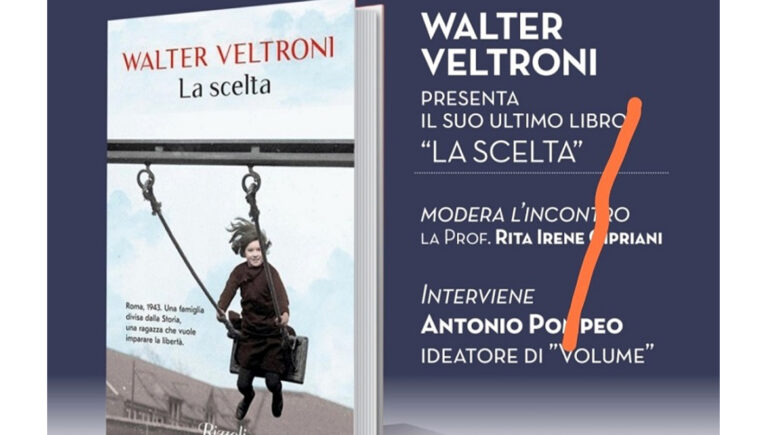 Ferentino – Incontro con l’autore: l’associazione ‘Volume’ presenta l’ultimo libro di Walter Veltroni, ‘La Scelta’