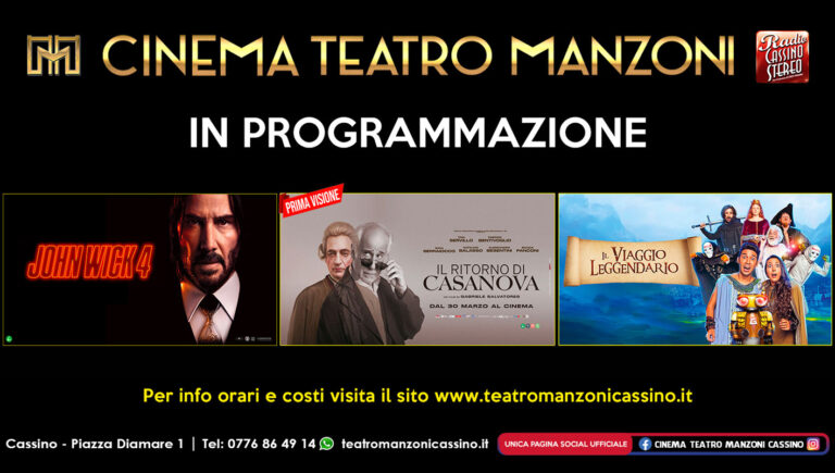 Cassino – Al Cinema Teatro Manzoni arrivano “Il ritorno di Casanova” e “Il viaggio leggendario”
