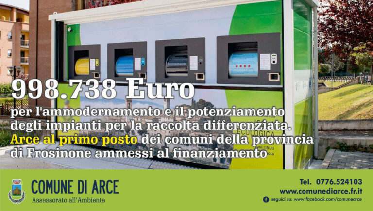 Arce – Un milione di euro dal Ministero dell’Ambiente per l’ammodernamento e il potenziamento degli impianti per la raccolta differenziata