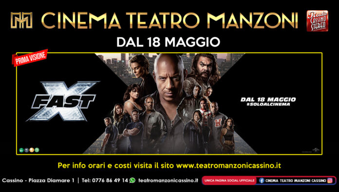 Cassino – L’adrenalinico FAST X in prima visione al Cinema Teatro Manzoni