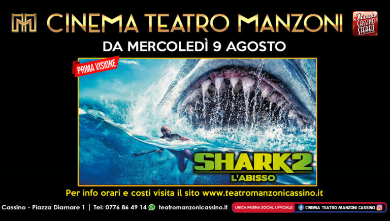 Al Cinema Teatro Manzoni di Cassino, “Barbie” campione mondiale d’incassi lascia il posto all’avventuroso “Shark 2 – L’abisso” in programmazione da ieri