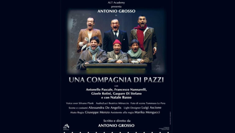 Fiuggi – Il mese di marzo si apre con uno spettacolo teatrale di qualità: “Una compagnia di pazzi” di Antonio Grosso