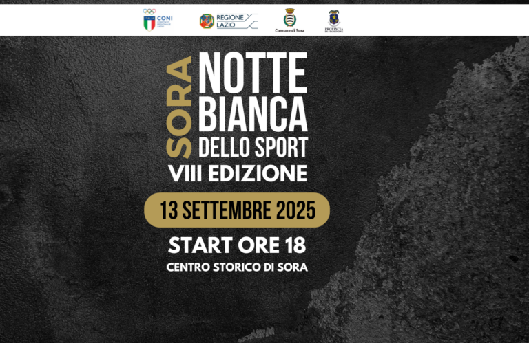 Sora si prepara a vivere la grande “Notte Bianca dello Sport 2025”: Oltre 2.500 i partecipanti per 270 discipline