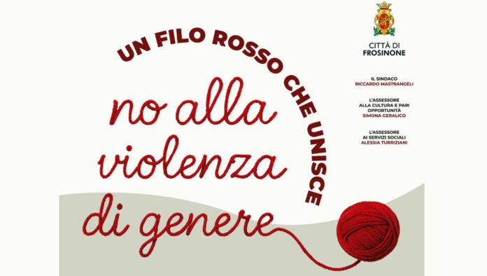 A Frosinone 'Un filo rosso che unisce' contro la violenza sulle donne